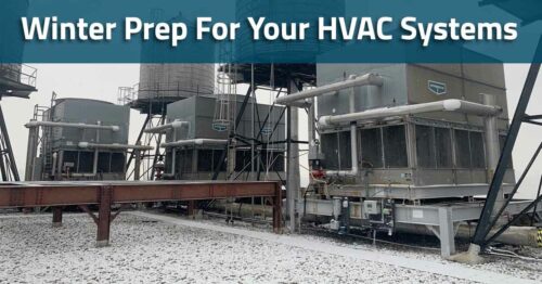 Winter Prep For Your HVAC Systems